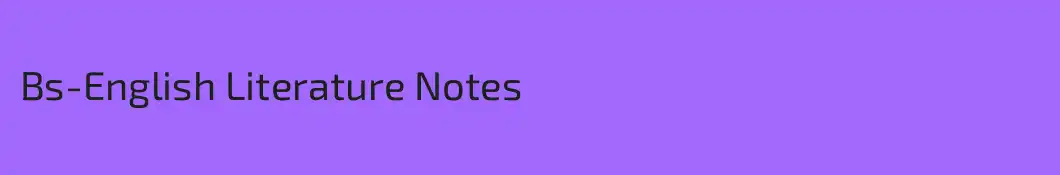 Bs-English Literature Notes
